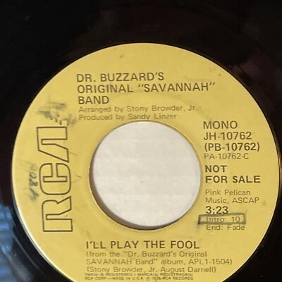 Dr. Buzzard's Original Savannah Band Promo I'll Play The Fool 1976 Mono Stereo - Image 1 of 4