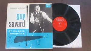 GUY SAVARD ET SA SCIE MUSICALE MUSICAL SAW INSTRUMENT LP CANADIAN LP - Picture 1 of 2