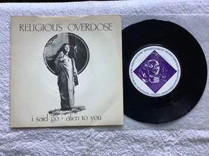 RELIGIOUS OVERDOSE - I said Go 7" 1981 Punk Goth Rock Post Punk Bauhaus The Cure - Bild 1 von 8