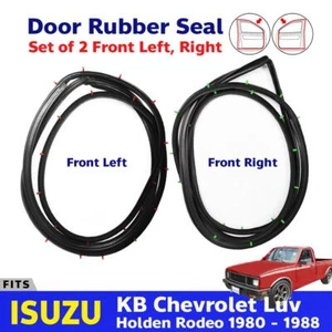 Door Rubber Seal Weatherstrip Front LR Fits Isuzu KBZ Chevrolet LUV 1980-88 c126 - Picture 1 of 8