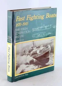 Harald Fock 1978 Fast Fighting Boats 1870-1945 Their Design Construction & Use - Picture 1 of 10