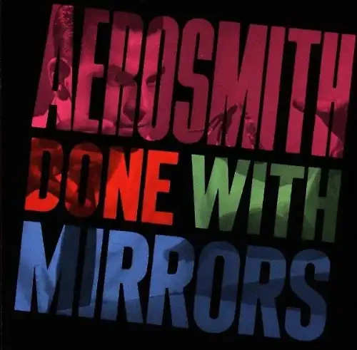 Aerosmith - Done With Mirrors - Bild 1 von 1
