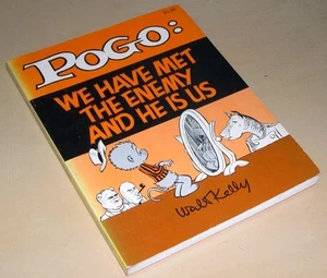 POGO - We Have Met the Enemy & He Is Us by Walt Kelly (1972, Pbk, 1st Printing) - Picture 1 of 1