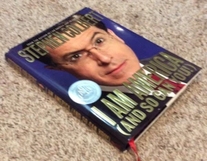 Brand New I Am America (And So Can You!) Stephen Colbert Hardcover Dust Jacket - Picture 1 of 4