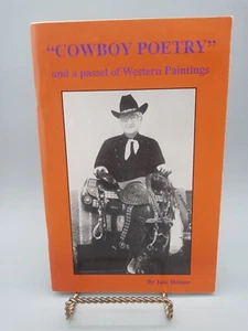 Cowboy Poetry and a Passel of Western Paintings By Jake Holster - Imagen 1 de 13