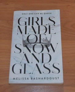 Girls Made of Snow and Glass by Melissa Bashardoust TPB - Picture 1 of 2