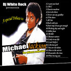 DJ White Rock  ( A special tribute to Michael Jackson )