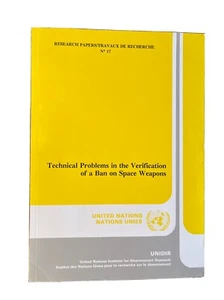 #17 Technical Problems in Verification of a Ban on Space Weapons 1993 PB Book  - Imagen 1 de 7