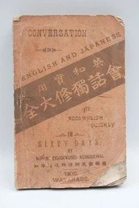 Vtg Conversation English & Japanese In Sixty Days Nippon Eigosokusei Kenkiukwai - Picture 1 of 10
