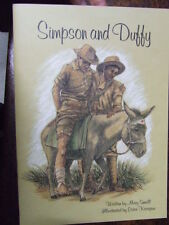Simpson and Duffy Donkey AUSTRALIAN WW1 GALLIPOLI Anzac KIDS BOOK