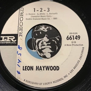 LEON HAYWOOD R&B Mod 45 Imperial #66149 1-2-3 b/w Soul On VG++ - Picture 1 of 2