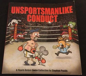 Unsportsmanlike Conduct: A Pearls Before Swine Collection - VG+!! - Picture 1 of 5
