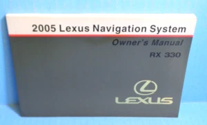 05 2005 Lexus RX 330 Navigation System owners manual - Picture 1 of 1