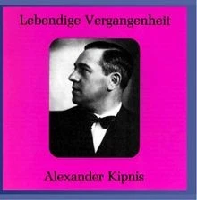 Lebendige Vergangenheit - Alexander Kipnis von Kipnis | CD | Zustand sehr gut - Bild 1 von 2