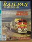 Railfan & Railroad Magazine 1999 Juni Mojave nach Barstow 30 Jahre in South Amboy