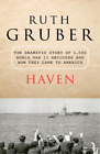 Ruth Gruber Haven (Tascabile)