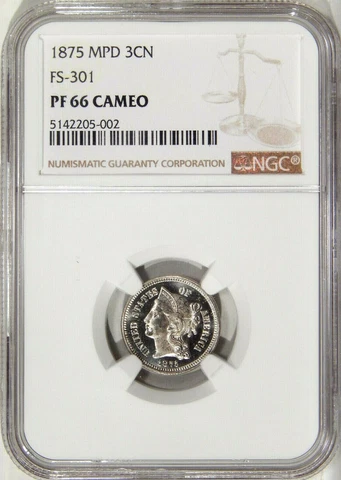 1875 MPD FS-301 1 IN THE NECK 3CN THREE CENT NICKEL NGC PR 66 CAMEO RARE R9 2/0 Cover