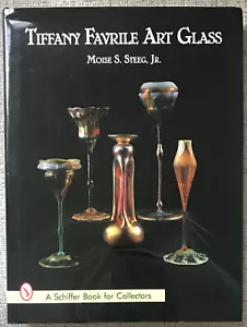 STEEG ""TIFFANY FAVRILE ART GLASS"" 1997 1. ED HC/DJ NF/SEHR GUTER ZUSTAND + 240+ FARBFOTOS - Bild 1 von 2