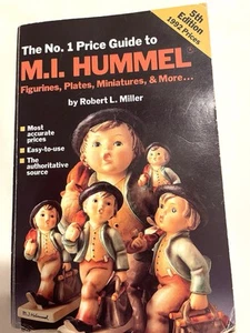 Hummel Price Guide 5th Edition Softcover By Robert L Miller 1992 Prices History - Picture 1 of 6