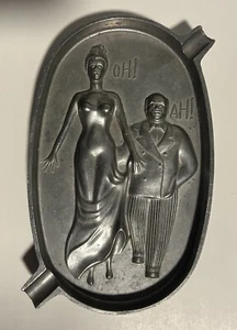 Vintage Cast Metal Risqué “Oh! Ah!” Dual Sided Novelty Ashtray - Picture 1 of 10