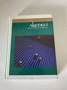 Foerster Algebra 1 Expressions, Equations, And Applications By Paul Foerster. - Picture 1 of 3