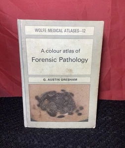 True Crime - Medical -A Colour Atlas of Forensic Pathology Gresham 1978 Wolfe UK - Picture 1 of 12