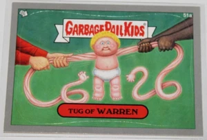 GARBAGE PAIL KIDS 2012 BNS 1 "Silver" card #51a "Tug of Warren" - Picture 1 of 3