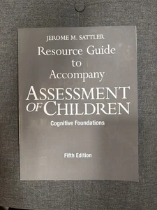 Sattler Resource Guide to Assessment of Children 5th Edition, Brand New - Bild 1 von 3