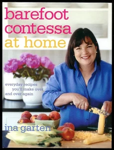 Ina Garten BAREFOOT CONTESSA AT HOME Everyday Recipes Cookbook NICE 2006 HC/DJ - Picture 1 of 1