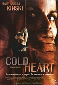 Cold Heart NEW PAL Cult DVD Dennis Dimster Nastassja Kinski - Imagen 1 de 1