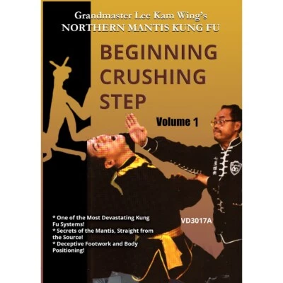 Chinese Northern Mantis Kung Fu #1 Beginning Crushing Step DVD Lee Kam Wing - Image 1 of 2