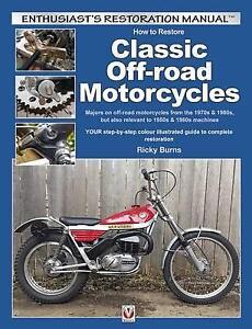 How To Restore Classic Off Road Motorcycle Honda Yamaha Bmw Suzuki Rokon Bultaco