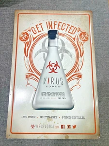 Virus Vodka 6x destilado, sin gluten, lata "infectarse" o letrero de metal 18"x12" - Imagen 1 de 7