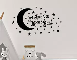 Calcomanía adhesiva de vinilo de arte de pared de diseño inspirado en We Love You To The Moon and Back - Imagen 1 de 6