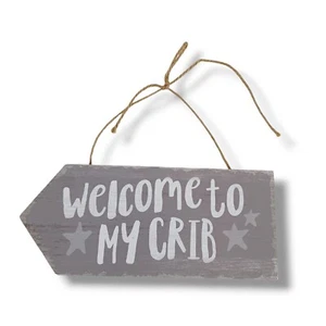 Nursery Decor Gender Neutral Wall Sign Baby Boy Girl Gray Welcome to My Crib - Picture 1 of 4