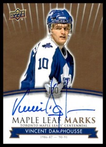 2017 Maple Leafs Centennial Set Maple Leaf Marks Auto #MLM-VD Vincent Damphousse