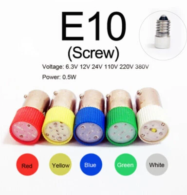 10Pcs E10 LED Screw Instrument Warning Light Bulb Lamp6.3/24/110/220/380V 0.5W - Image 1 of 4