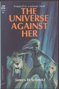 The Universe Against Her by James H. Schmitz 1964 Ace! Near Fine! - Picture 1 of 1