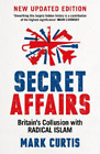 Mark Curtis Secret Affairs (Paperback)