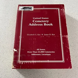 United States Cemetery Address Book All States 25,000+ Locations Genealogy Book - Bild 1 von 6