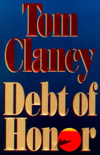 Debt of Honor - Hardcover By Clancy, Tom - VERY GOOD - Image 1 of 1