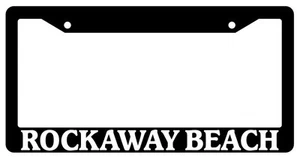 Black License Plate Frame Rockaway Beach City State Auto Accessory 2580 - Picture 1 of 1
