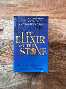 Das Elixier und der Stein von Michael Baigent und Richard Leigh - Bild 1 von 4