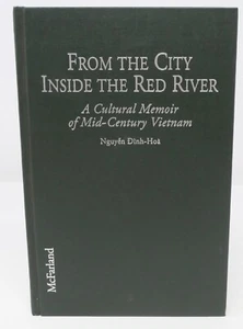 From the City Inside the Red River: Cultural Memoir of Mid-Century Vietnam - Bild 1 von 7