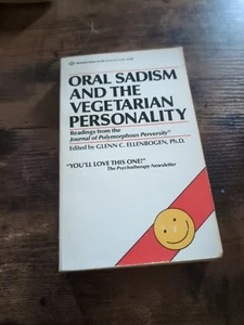 Oral Sadism and the Vegetarian Personality : Reading from the Jou - Picture 1 of 3