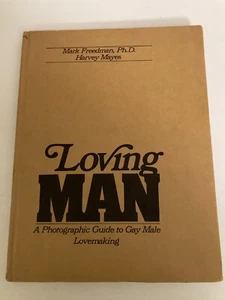 Liebender Mann: Ein fotografischer Führer von Mark Freedman & Harvey Mayes (1976, HC) selten - Bild 1 von 5