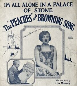 1920s SCANDAL sheet music PEACHES BROWNING ~ I'M ALL ALONE IN A PALACE OF STONE