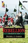 Rebellion: Ireland in 1798 by Gahan, Daniel Paperback Book The Cheap Fast Free