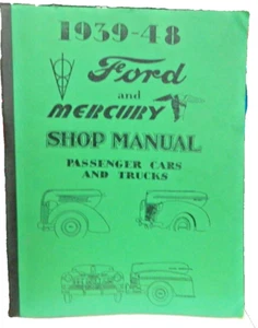 1939 -48 FORD and MERCURY Shop Manual - Passenger Cars and Trucks - 457 Pages - - Picture 1 of 9