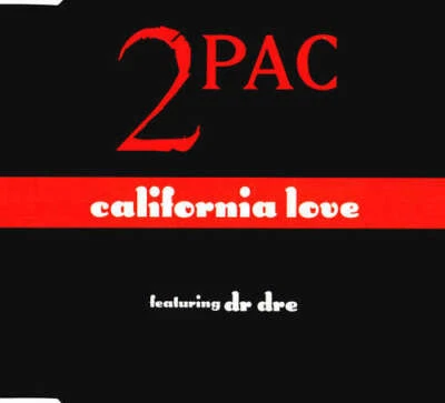 2Pac Featuring Dr. Dre - California Love CD Single 5768 - Bild 1 von 4